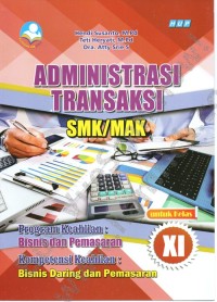Image of Administrasi Tranksaksi SMK/MAK Untuk Kelas XI