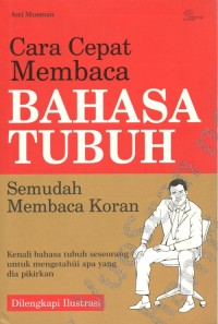 Image of Cara Cepat Membaca Bahasa Tubuh Semudah Membaca Koran