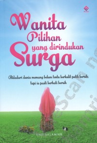 Image of Wanita Pilihan yang Dirindukan Surga