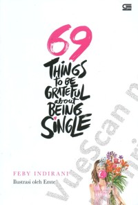 Image of 69 Things To Be Grateful About Being Single