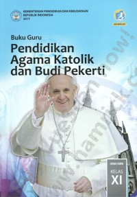 Image of Buku Guru Pendidikan Agama Katolik dan Budi Pekerti XI