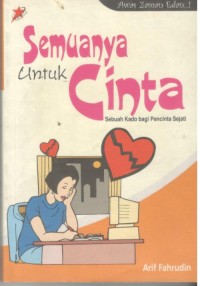 Image of Semuanya Untuk Cinta