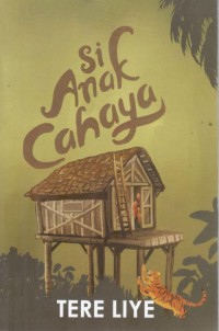 Image of Si Anak Cahaya