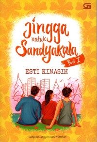 Image of Jingga Untuk Sandyakala Part I