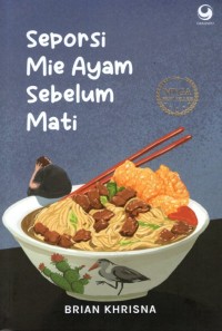 Image of Seporsi Mie Ayam Sebelum Mati