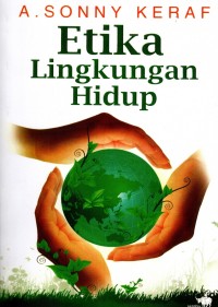Image of Etika Lingkungan Hidup