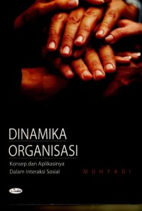 Image of Dinamika Organisasi