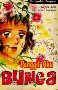 Image of Panggil Aku Bunga