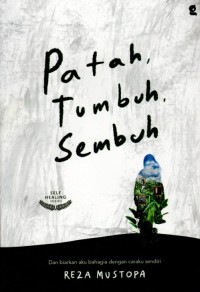 Image of Patah Tumbuh Sembuh