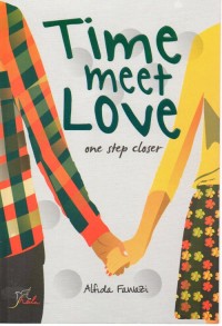 Image of Time Meet Love, One Step Closer