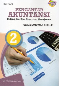 Image of Pengantar Akuntansi Untuk SMK/MAK Kelas XI