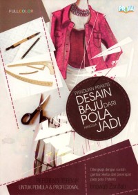 Image of Panduan Praktis Desain Baju dari Pola Hingga Jadi