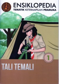 Image of Ensiklopedia Tematik Keterampilan Pramuka: Tali Temali