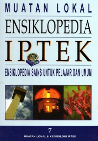 Image of Ensikopedia IPTEK : Ensiklopedia Sains Untuk Pelajar dan Umum 7