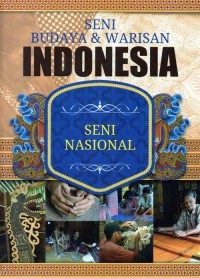 Image of Seni Budaya & Warisan Indonesia 10: Seni Nasional